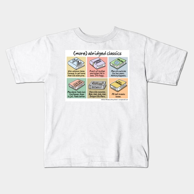 (more) abridged classics Kids T-Shirt by WrongHands